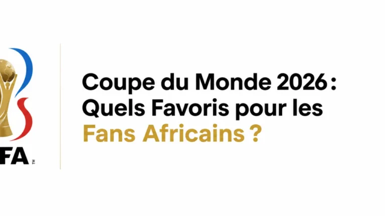 Sans les Lions et les Aigles : Comment les fans africains choisissent de nouveaux favoris pour la Coupe du Monde 2026 | Mediasportif